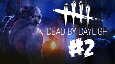 Dead By Daylight 2